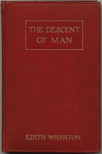 The Descent of Man and Other Stories