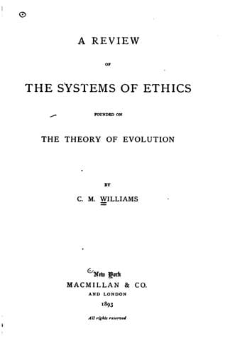 A Review of the Systems of Ethics Founded on the Theory of Evolution
