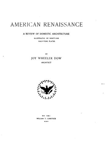 American renaissance; a review of domestic architecture