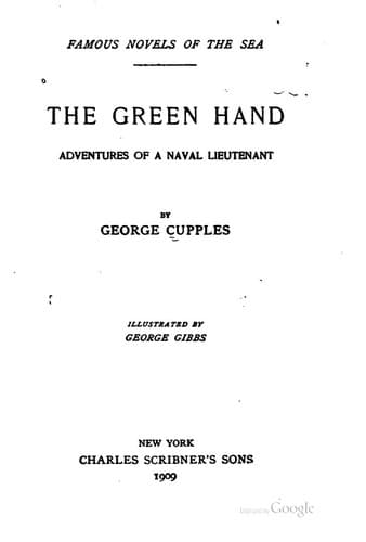 The Green Hand: Adventures of a Naval Lieutenant