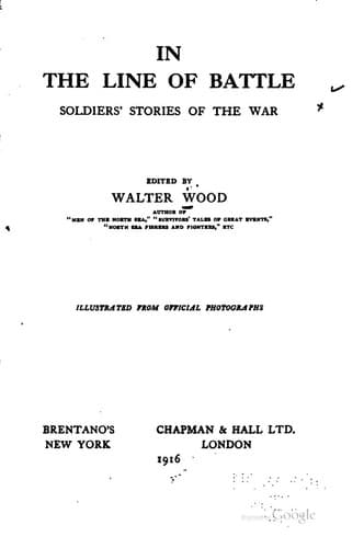 In the Line of Battle: Soldiers' Stories of the War