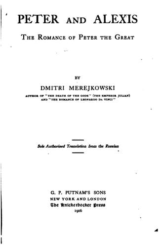 Peter and Alexis: The Romance of Peter the Great