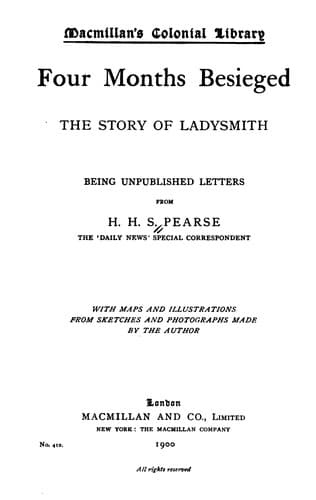 Four Months Besieged: The Story of Ladysmith