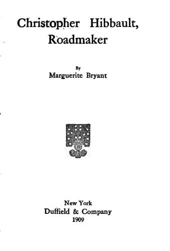 Christopher Hibbault, Roadmaker