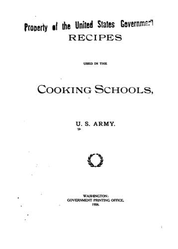 Recipes Used in the Cooking Schools, U. S. Army