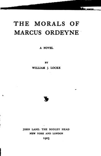 The Morals of Marcus Ordeyne : a Novel