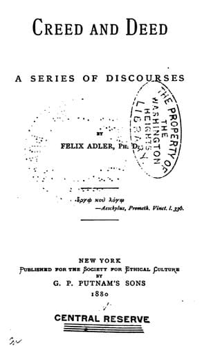 Creed and Deed: A Series of Discourses