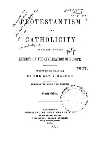 Protestantism and Catholicity compared in their effects on the civilization of Europe