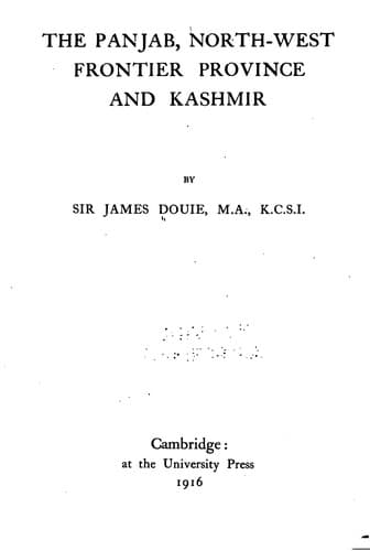 The Panjab, North-West Frontier Province, and Kashmir