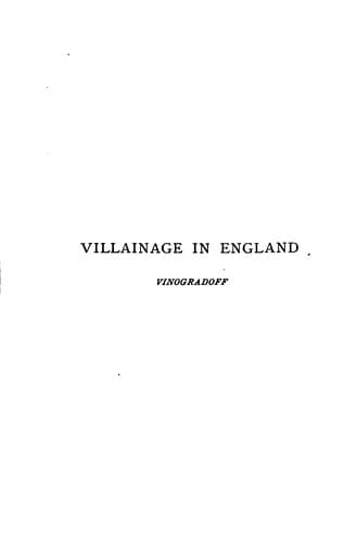 Villainage in England: Essays in English Mediaeval History