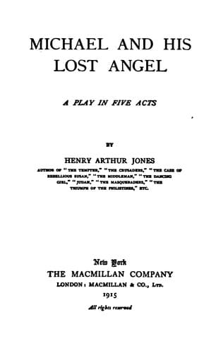 Michael and His Lost Angel: A Play in Five Acts