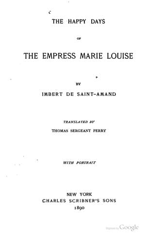 The Happy Days of the Empress Marie Louise