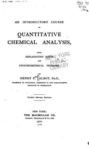 An Introductory Course of Quantitative Chemical Analysis: With Explanatory Notes