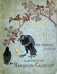 What the Blackbird said: A story in four chirps
