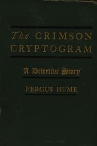 The Crimson Cryptogram: A Detective Story