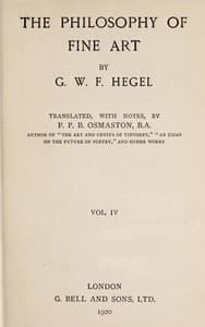 The Philosophy of Fine Art, volume 4 (of 4): Hegel's Aesthetik