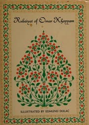 The Rubaiyat of Omar Khayyam
