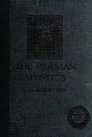 The Persian Mystics: Jalálu'd-dín Rúmí