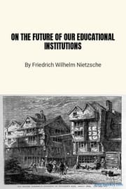 On the Future of our Educational Institutions