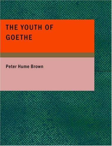 The Youth of Goethe