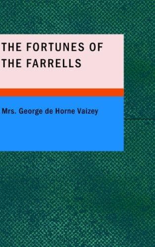 The Fortunes of the Farrells