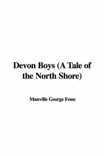 Devon Boys: A Tale of the North Shore