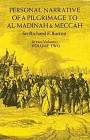 Personal Narrative of a Pilgrimage to Al-Madinah & Meccah — Volume 1