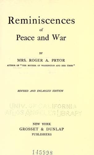 Reminiscences of Peace and War