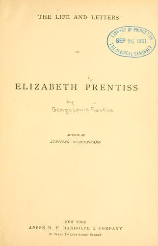 The Life and Letters of Elizabeth Prentiss