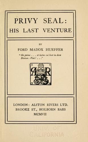 Privy Seal: His Last Venture