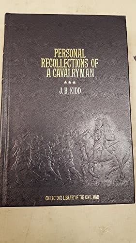 Personal Recollections of a Cavalryman: With Custer's Michigan Cavalry Brigade in the Civil War