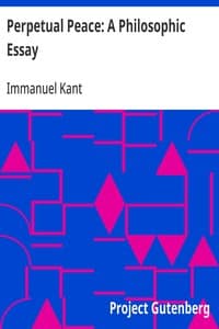 Perpetual Peace: A Philosophic Essay