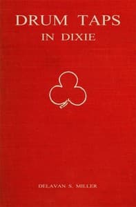 Drum Taps in Dixie: Memories of a Drummer Boy, 1861-1865