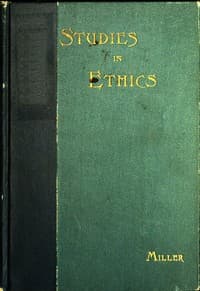 Short Studies in Ethics: An Elementary Text-Book for Schools